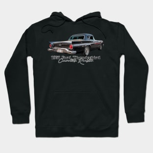 1957 Ford Thunderbird Convertible Roadster Hoodie